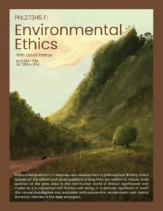 PHL273H5F Environmental Ethics with David Rattray