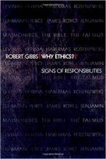 Cover of "Why Ethics? Signs of Responsibilities"