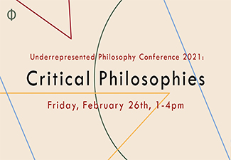 PCU Underrepresented Philosophy Conference, Critical Philosophies on a beige background featuring colorful geometric shapes