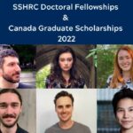 "SSHRC Doctoral Fellowships & Canada Graduate Scholarships 2022" on U of T blue background with headshots of the award winners in two rows.