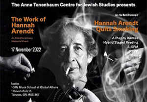 Poster for The Work of Hannah Arendt, showing Arendt holding a cigarette, surrounded by smoke and hands