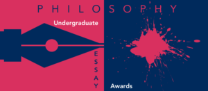 Illustration of a U of T pen nib splashing fuchsia-colored ink on contrasting blue and fuchsia background, surrounded by the words "Philosophy Undergraduate Essay Awards"