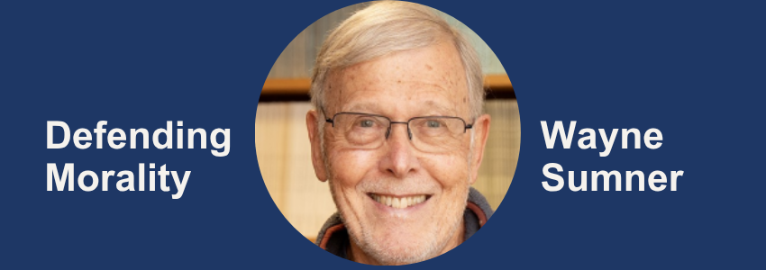 Older man wearing glasses with grey hair in centre, blue background with text stating Defending Morality and Wayne Sumner