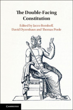 "The Double-Facing Constitution", editted by Jacco Bomhoff, David Dyzenhaus and Thomas Poole. Book cover illustrates a man sitting with two heads, one of them looking at a key.