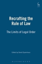 "Recrafting the Rule of Law: The Limits of Legal Order", by David Dyzenhaus. The book cover is a plain blue coloured background.