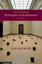 Cover of "Why Is There Philosophy of Mathematics At All?"