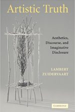 Cover of "Artistic Truth: Aesthetics, Discourse, and Imaginative Disclosure"
